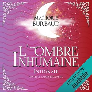 L’ombre inhumaine