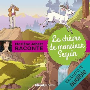 La chèvre de monsieur Seguin