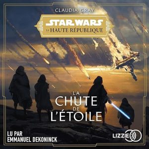 La Chute de l&rsquo;étoile
