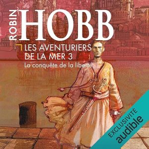 La conquête de la liberté