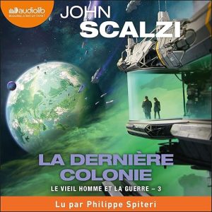 La Dernière colonie