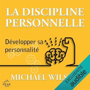 La discipline personnelle