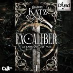 Série Excaliber en livre audio : couverture du tome 1