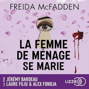 La femme de ménage se marie