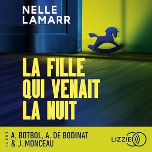 La fille qui venait la nuit