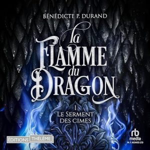 La Flamme du dragon