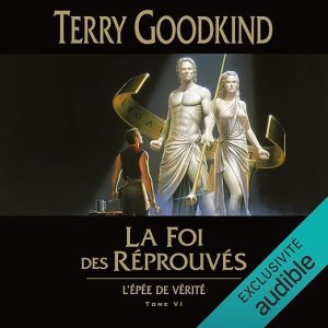 La Foi des réprouvés
