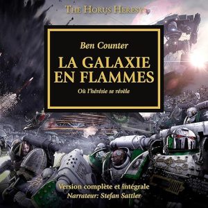 La Galaxie en Flammes