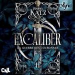 Série Excaliber en livre audio : couverture du tome 2