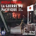Série La Guerre du Pacifique en livre audio : couverture du tome 1