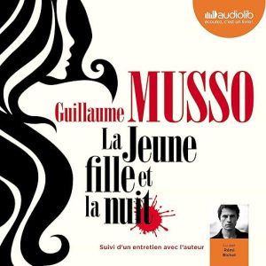 La jeune fille et la nuit suivi d&rsquo;un entretien avec l&rsquo;auteur