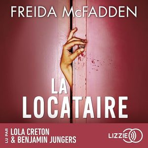 La locataire
