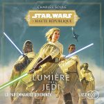 Série Star Wars - La Haute République Phase I en livre audio : couverture du tome 1