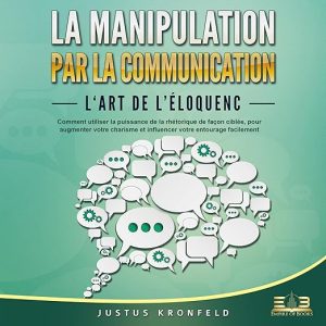 La manipulation par la communication
