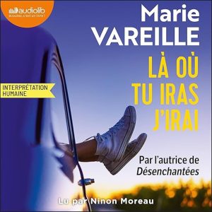 Là où tu iras j&rsquo;irai