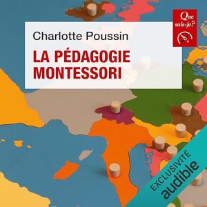 La pédagogie Montessori