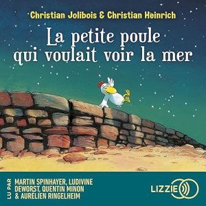 La petite poule qui voulait voir la mer