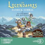Série Les Légendaires en livre audio : couverture du tome 1