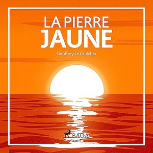 La Pierre jaune