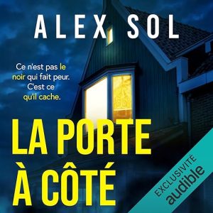 La porte à côté