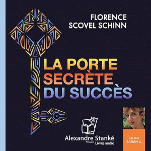 La porte secrète du succès