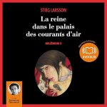 Série Millénium en livre audio : couverture du tome 2