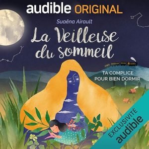 La Veilleuse du sommeil. La série complète