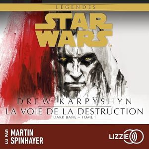 La voie de la destruction