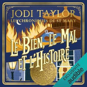 Le bien, le mal et l&rsquo;histoire