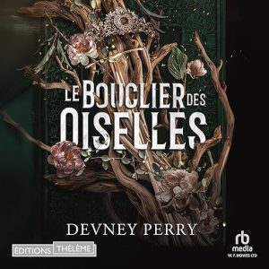Le Bouclier des Oiselles