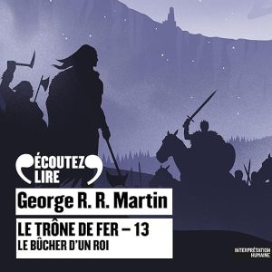 Le Bûcher d&rsquo;un roi