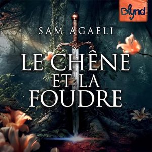 Le Chêne et la Foudre