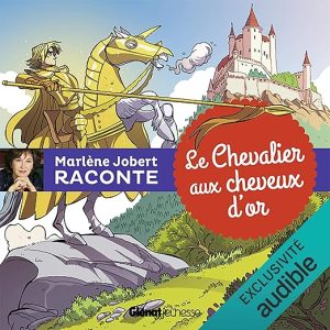 Le Chevalier aux cheveux d&rsquo;or