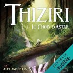 Série Thiziri en livre audio : couverture du tome 1