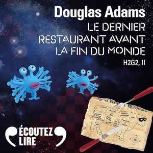 Le dernier restaurant avant la fin du monde