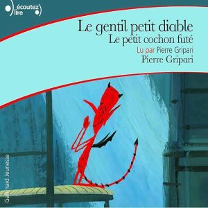 Le gentil petit diable / Le petit cochon futé