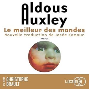Le Meilleur des mondes