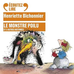 Le monstre poilu et trois autres histoires