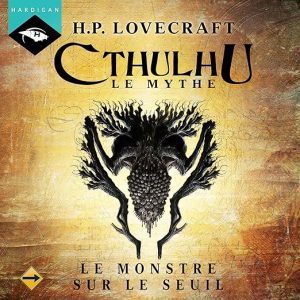 Le Monstre sur le seuil