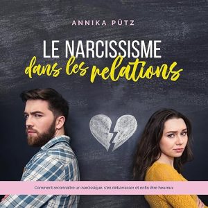 Le narcissisme dans les relations