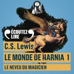 Série Le Monde de Narnia en livre audio : couverture du tome 1