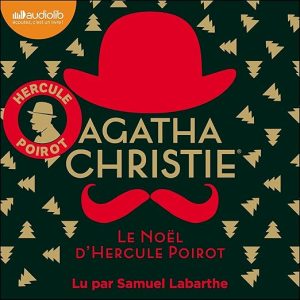 Le Noël d&rsquo;Hercule Poirot