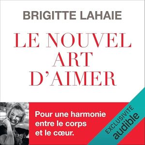 Le nouvel art d&rsquo;aimer