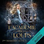Série L'Académie des Loups en livre audio : couverture du tome 2
