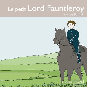 Le petit Lord Fauntleroy