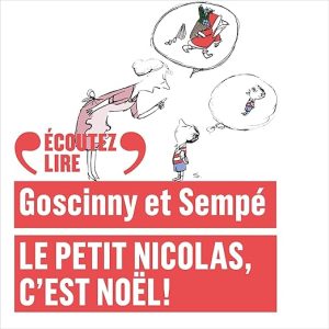 Le Petit Nicolas, c&rsquo;est Noël !