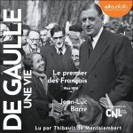 Série De Gaulle, une vie en livre audio : couverture du tome 2