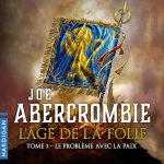 Série L'Âge de la folie en livre audio : couverture du tome 2