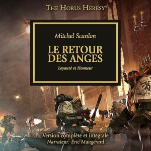 Le Retour des Anges – Loyauté et Honneur