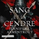 Série Le Sang et la Cendre en livre audio : couverture du tome 1